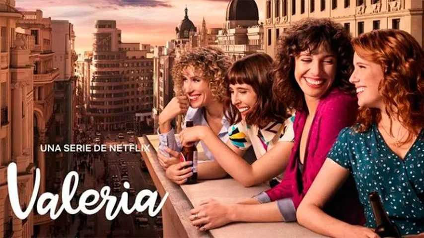 Valeria, el esperado estreno del mes de mayo. (Foto: Netflix)